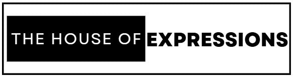 The House Of Expressions