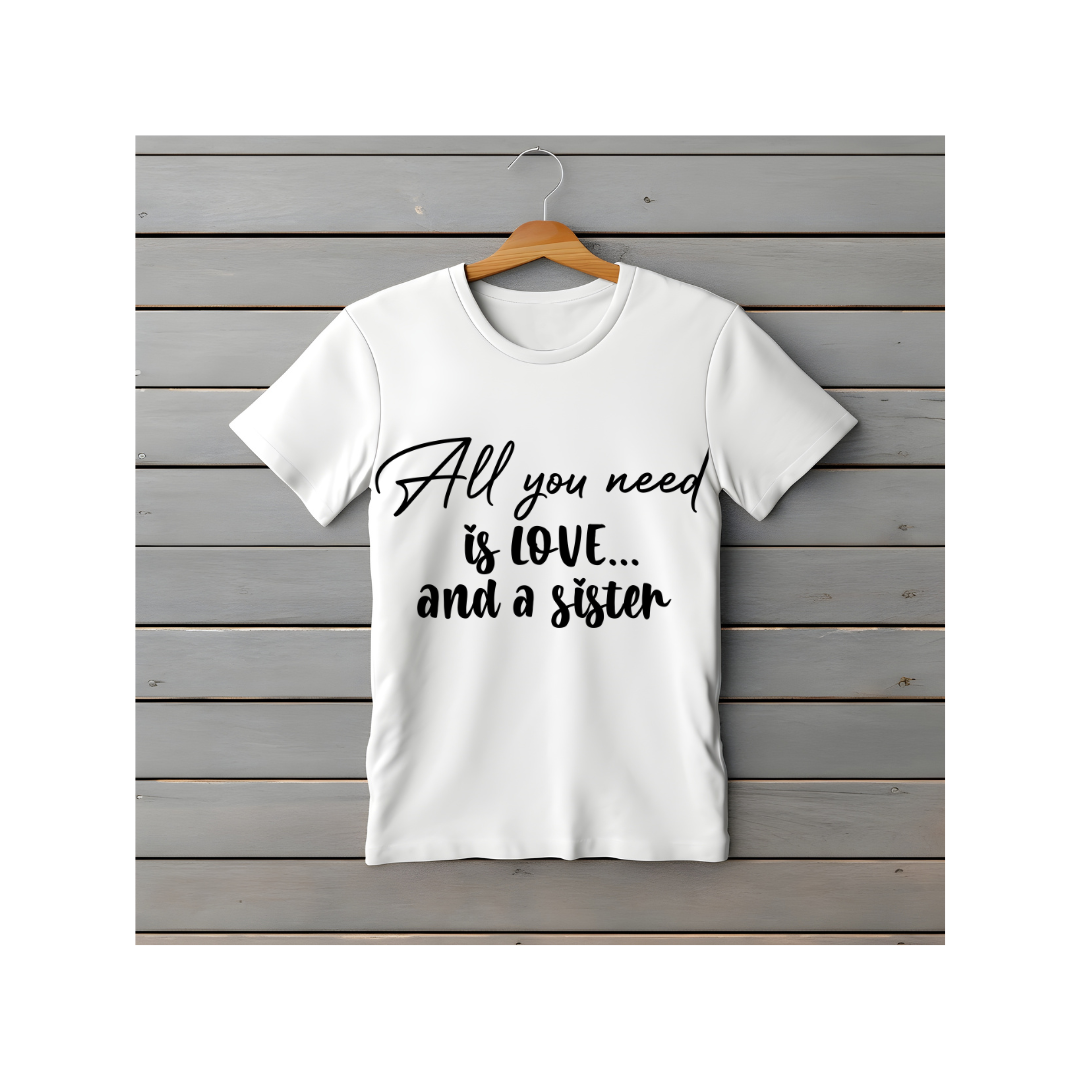 T Shirt for Girls - Sister's Love